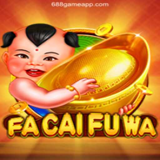 Exploring FaCaiFuWa and 688.game Oficial: A Premier Online Casino Experience
